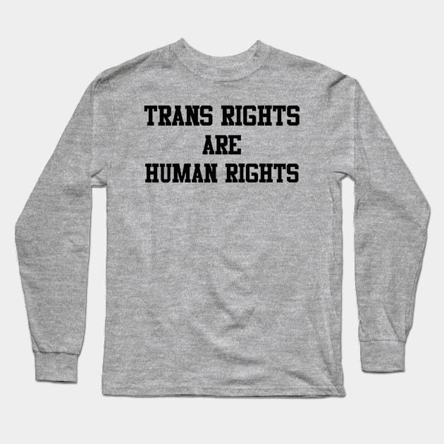 human rights Long Sleeve T-Shirt by awesomeshirts